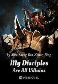 جلد My Disciples Are All Villians | ناولوریا