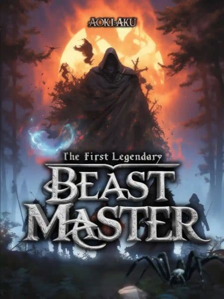 جلد The First Legendary Beast Master | ناولوریا