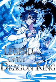 Legend of the dragon king
